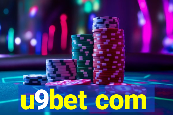u9bet com